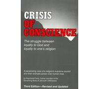 Crisis of Conscience by Raymond Franz (1992-01-01)