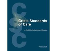 Crisis Standards of Care (Tascabile)