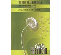 Crisis Survival Skills: Part One