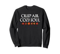 Crisp Air Cozy Soul Autunno Stagione Autunno Giorno del Felpa