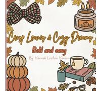 Crisp Leaves and Cozy Dreams Bold and Easy Coloring
