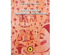 Crispia Salvia, una moglie dolcissima