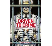 Crispian Besley Driven To Crime (Copertina rigida)