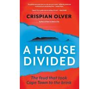 Crispian Olver A House Divided (Tascabile)