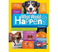 Crispin Boyer What Would Happen? (Tascabile) Science & Nature