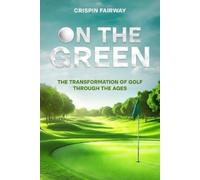 Crispin Fairway On The Green (Tascabile)