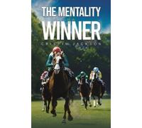 Crispin Jackson The Mentality of a Winner (Tascabile)