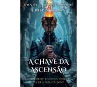 Crispin Thorn A Chave da Ascensão (Tascabile) Era DOS Caídos