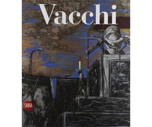 Crispolti,Enrico. - Sergio Vacchi. Catalogo ragionato dei dipinti 1948-2008.