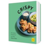 Crispy: Meal Prep für Zwei - Gesund, lecker und schnell mit dem Ninja Crispi