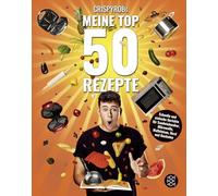 CrispyRobs Meine Top 50 Rezepte: Schnelle und einfache Gerichte für Sandwichmaker, Mikrowelle, Waffeleisen, Herd und Backofen.: 1