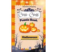 Criss Cross Puzzle Book Halloween Edition: Spooky Word Challenges for Chilling Fun!