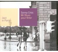 Criss,Sonny - Mr.Blues Pour Flirter