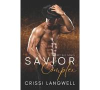 Crissi Langwell Savior Complex (Tascabile) Sunset Bay