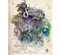 Cristal oscuro. Bestiario: La guía definitiva de las criaturas de Thra