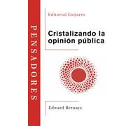 Cristalizando la Opinión Pública