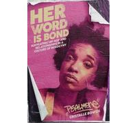 Cristalle "Psalm One" Bowen Her Word Is Bond (Copertina rigida) Break Beat Poets
