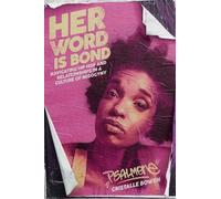Cristalle “Psalm One” Bowen Her Word Is Bond (Tascabile) Break Beat Poets