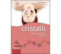 Cristalli. Una cura naturale per tutti. DVD. Con libro