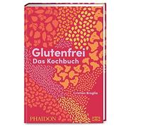 Cristian Broglia Glutenfrei - Das Kochbuch (Copertina rigida)