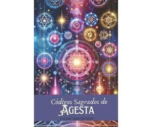 Cristian López González Códigos Sagrados de Agesta (Tascabile)
