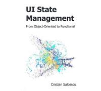 Cristian Salcescu UI State Management (Tascabile) Ui State Management