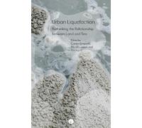 Cristián Simonetti Mic Urban Liquefaction: Rethinking the Relationsh (Tascabile)