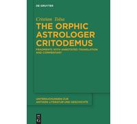 Cristian Tolsa The Orphic Astrologer Critodemus (Copertina rigida)
