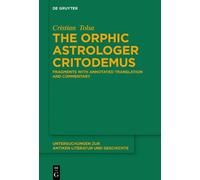Cristian Tolsa The Orphic Astrologer Critodemus (Copertina rigida)