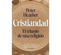 Cristiandad: El triunfo de una religión