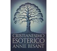 Cristianesimo esoterico (tradotto)