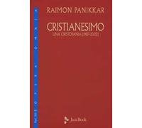 Cristianesimo. Una cristofania (1987-2002). Vol. 3/2