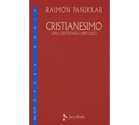 Cristianesimo. Una cristofania (1987-2002) (Vol. 3/2)