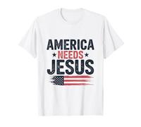 Cristiani Patriottici America Needs Jesus Maglietta