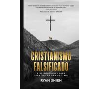Cristianismo Falsificado: 8 Declaraciones Para Identificar A Un Tibio Fe