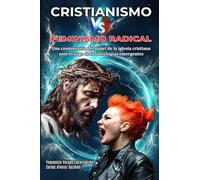 Cristianismo vs Feminismo Radical: Una cosmovisión del papel de la iglesia cristiana ante el auge de las ideologías emergentes
