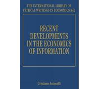Cristiano Anton Recent Developments in the Economics of Infor (Copertina rigida)