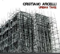 Cristiano Arcelli - Urban Take - Cd