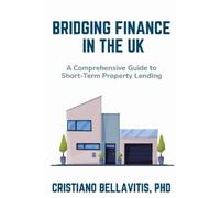 Cristiano Bellavitis Bridging Finance in the UK (Tascabile)