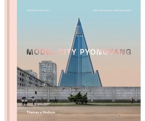 Cristiano Bianchi Kristina Drapic Model City Pyongyang (Copertina rigida)