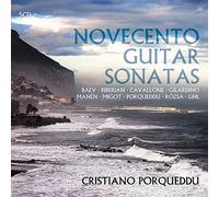 Cristiano Porqueddu - Novecento Guitar Sonatas