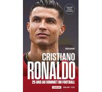 Cristiano Ronaldo: 25 ans au sommet du football