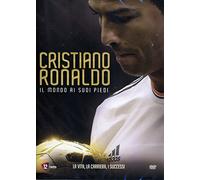 Cristiano Ronaldo - Il Mondo Ai Suoi Piedi