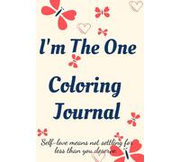 Cristie Jamesla I'm the One Coloring Journal.Self-Exploration Diary, (Tascabile)