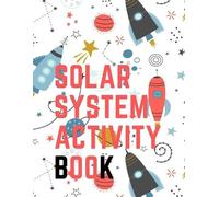 Cristie Publish Solar System Activity Book.Maze Game, Coloring Pages (Tascabile)