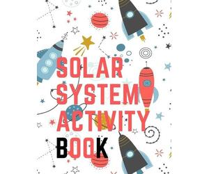 Cristie Publish Solar System Activity Book.Maze Game, Coloring Pages (Tascabile)