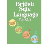 Cristie Publishing British Sign Language for Kids (Tascabile)