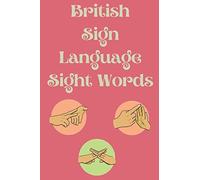 Cristie Publishing British Sign Language Sight Words (Tascabile)