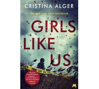 Cristina Alger Girls Like Us (Tascabile)