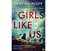 Cristina Alger Girls Like Us (Tascabile)